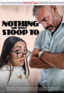فيلم Nothing She Won’t Stoop To 2026 اون لاين للكبار فقط