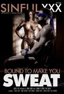 فيلم Bound To Make You Sweat 2025 اون لاين للكبار فقط 2025