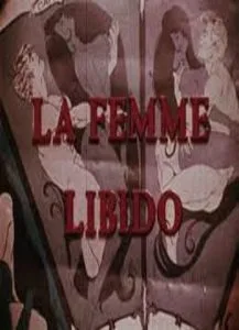 فيلم La Femme Libido 1971 اون لاين للكبار فقط 1971