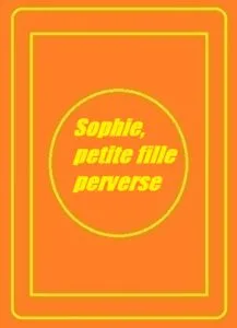 فيلم Sophie, petite fille perverse 1978 اون لاين للكبار فقط 1978
