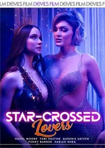 فيلم Star-Crossed Lovers 2025 اون لاين للكبار فقط 2025
